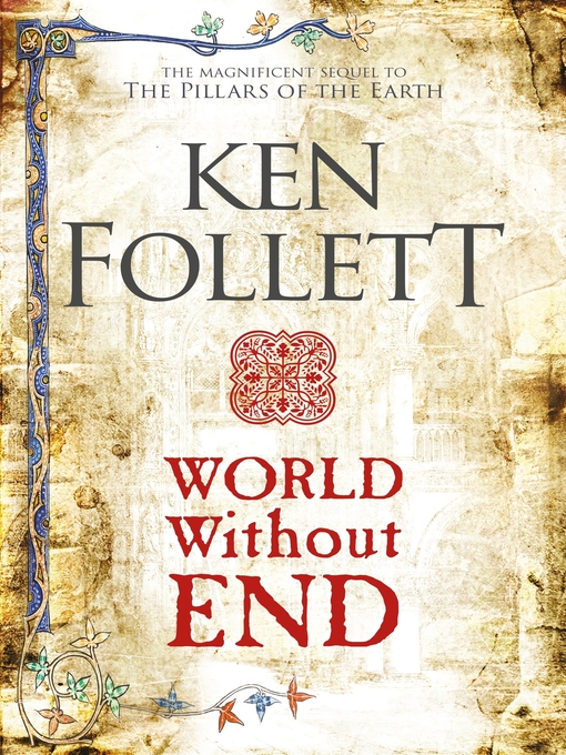 Title details for World Without End by Ken Follett - Wait list